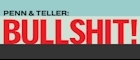 Penn & Teller's award-winning skeptical Showtime documentary series.  Season 3, episode 1: Circumcision is Bullshit!