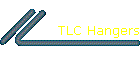 TLC Hangers